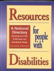 Resources for People with Disabilities : A National Directory - Book