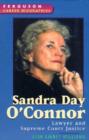 Sandra Day O'Connor : Lawyer and Supreme Court Justice - Book