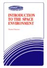 Introduction To The Space Environment-Second Edition - Book
