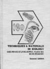 Techniques and Materials in Biology : Care and Use of Living Animals, Plants and Microorganisms - Book