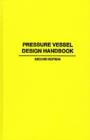 Pressure Vessel Design Handbook - Book