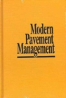 Modern Pavement Management - Book