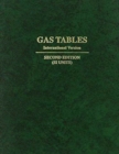Gas Tables  S.I.Units : Thermodynamics Properties of Air Products of Combustion and Component Gases Compressible Air Flow Functions - Book