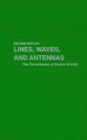 Lines, Waves and Antennas : Transmission of Electric Energy - Book