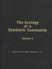 The Ecology of a Symbiotic Community Vol 2; The Component Symbiote Community of the Japanese Lizard ""Takydromus Tachydromoides"" (Lacertidae) - Book