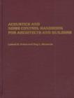 Acoustics and Noise Control Handbook for Architects and Builders : Understanding Sound - Book