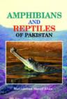 Amphibians and Reptiles of Pakistan - Book