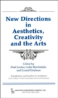 New Directions in Aesthetics, Creativity and the Arts - Book