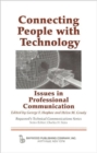 Connecting People with Technology : Issues in Professional Communication - Book