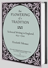 The Flowering of a Tradition : Technical Writing in England, 1641-1700 - Book