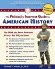 The Politically Incorrect Guide to American History - Book
