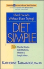 Diet Simple : 154 Mental Tricks, Substitutions, Habits & Inspirations - Book
