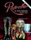 Roseville In All Its Splendor - Book