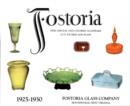 Fostoria Fine Crystal and Colored Glassware : Cut, Etched and Plain 1925-1930 - Book