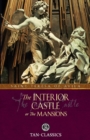 The Interior Castle : Or the Mansions - Book