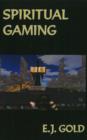 Spiritual Gaming - Book