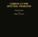 Carbon-13 NMR Spectral Problems - Book