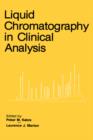Liquid Chromatography in Clinical Analysis - Book