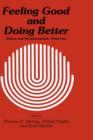 Feeling Good and Doing Better : Ethics and Nontherapeutic Drug Use - Book
