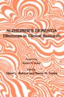 Alzheimer's Dementia : Dilemmas in Clinical Research - Book