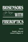 Biosensors with Fiberoptics - Book