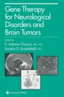 Gene Therapy for Neurological Disorders and Brain Tumors - Book