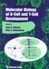 Molecular Biology of B-Cell and T-Cell Development - Book