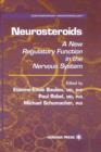 Neurosteroids : A New Regulatory Function in the Nervous System - Book