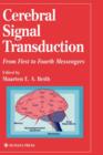 Cerebral Signal Transduction : From First to Fourth Messengers - Book