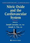 Nitric Oxide and the Cardiovascular System - Book