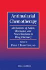 Antimalarial Chemotherapy : Mechanisms of Action, Resistance, and New Directions in Drug Discovery - Book