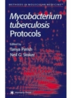 Mycobacterium Tuberculosis Protocols - Book