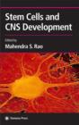 Stem Cells and CNS Development - Book