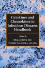 Cytokines and Chemokines in Infectious Diseases Handbook - Book