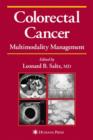 Colorectal Cancer : Multimodality Management - Book