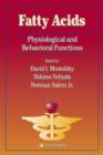 Fatty Acids : Physiological and Behavioral Functions - Book