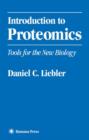 Introduction to Proteomics : Tools for the New Biology - Book