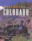 Railroads of Colorado - Book