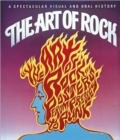 The Art of Rock : Posters from Presley to Punk - Book