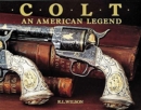 Colt : An American Legend - Book