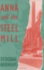 Anna and the Steel Mill - Book