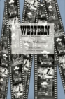 The Western : Parables of the American Dream - Book
