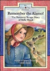 Remember the Alamo! : The Runaway Scrape Diary of Belle Wood, Austin's Colony, Texas, 1835-1836 - Book
