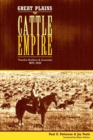 Great Plains Cattle Empire : Thatcher Brothers and Associates, 1875-1945 - Book