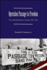 Operation Passage to Freedom : The United States Navy in Vietnam, 1954-1955 - Book