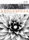 Xerophilia : Ecocritical Explorations in Southwestern Literature - Book