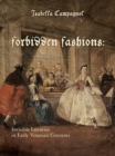 Forbidden Fashions : Invisible Luxuries in Early Venetian Convents - Book