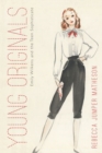Young Originals : Emily Wilkens and the Teen Sophisticate - Book