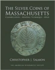 Silver Coins of Massachusetts - Book
