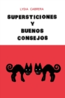 Supersticiones Y Buenos Consejos - Book